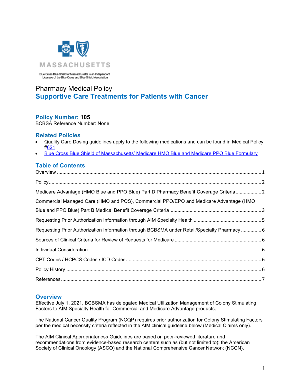 Medical Policy #105, Supportive Care Treatments for Patients with Cancer