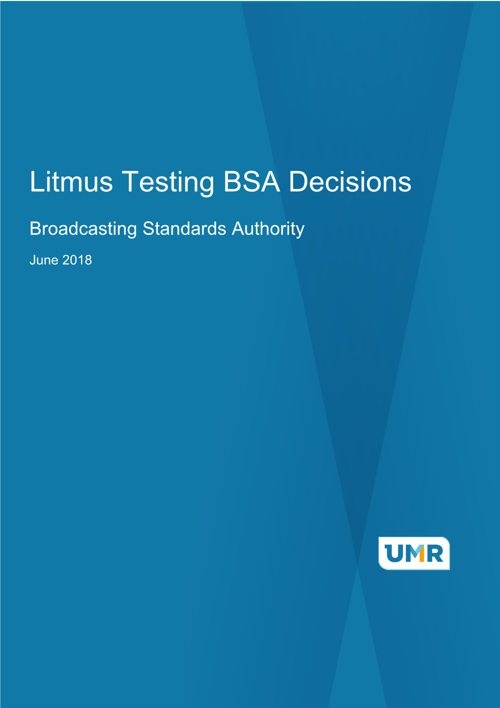 Litmus Testing BSA Decisions