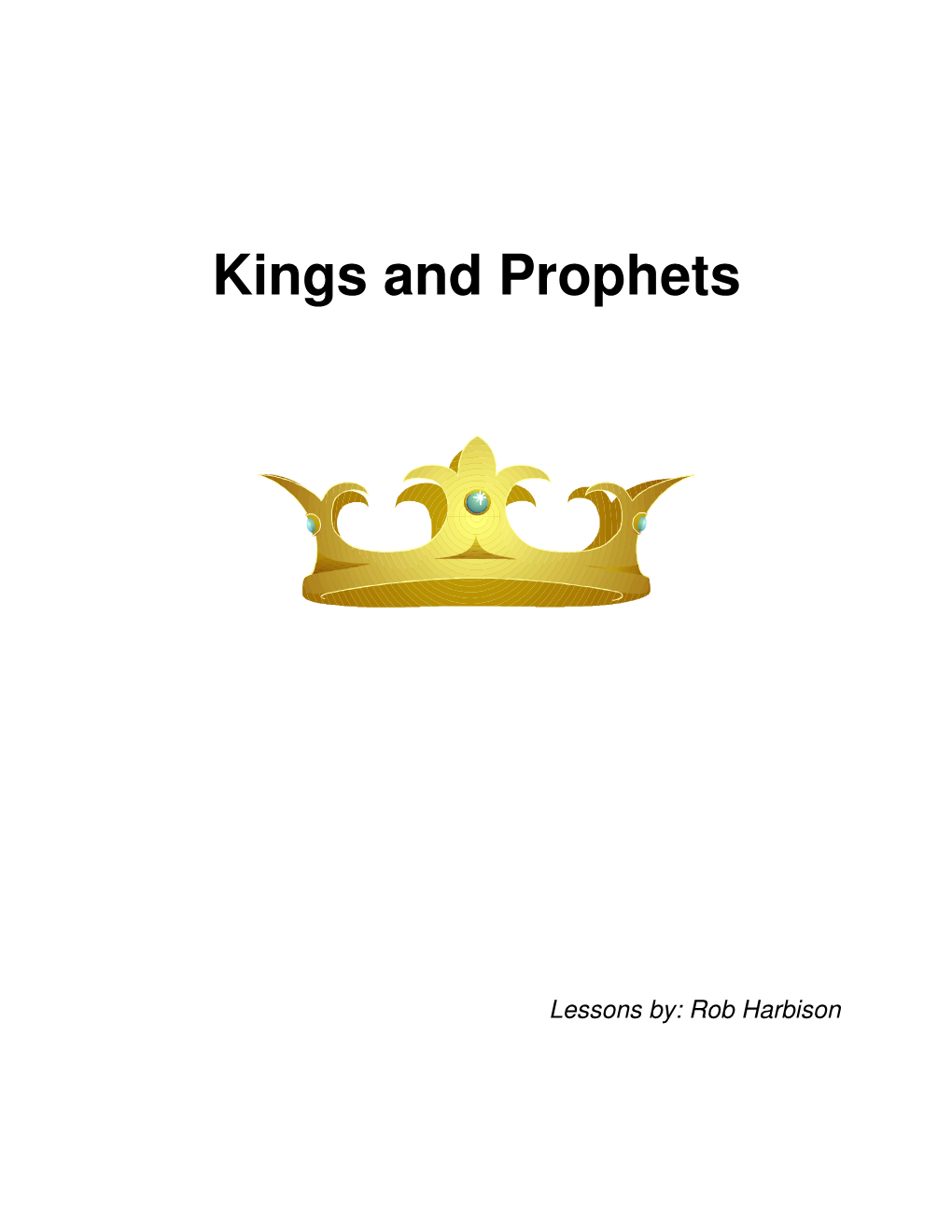 Kings and Prophets