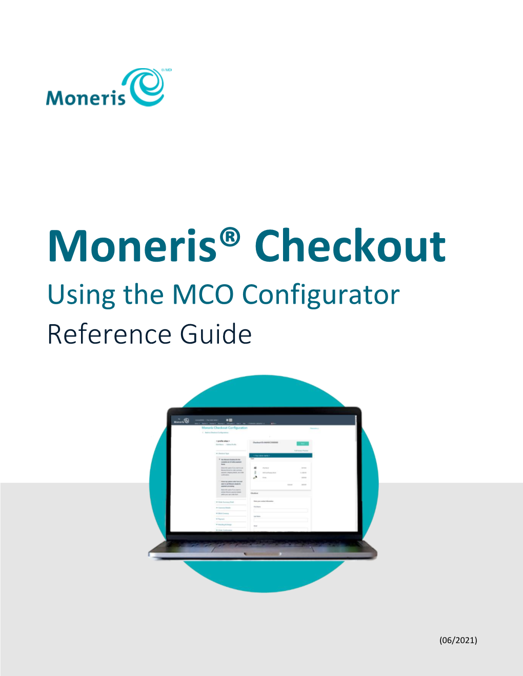 Moneris Checkout Using the MCO Configurator Reference Guide