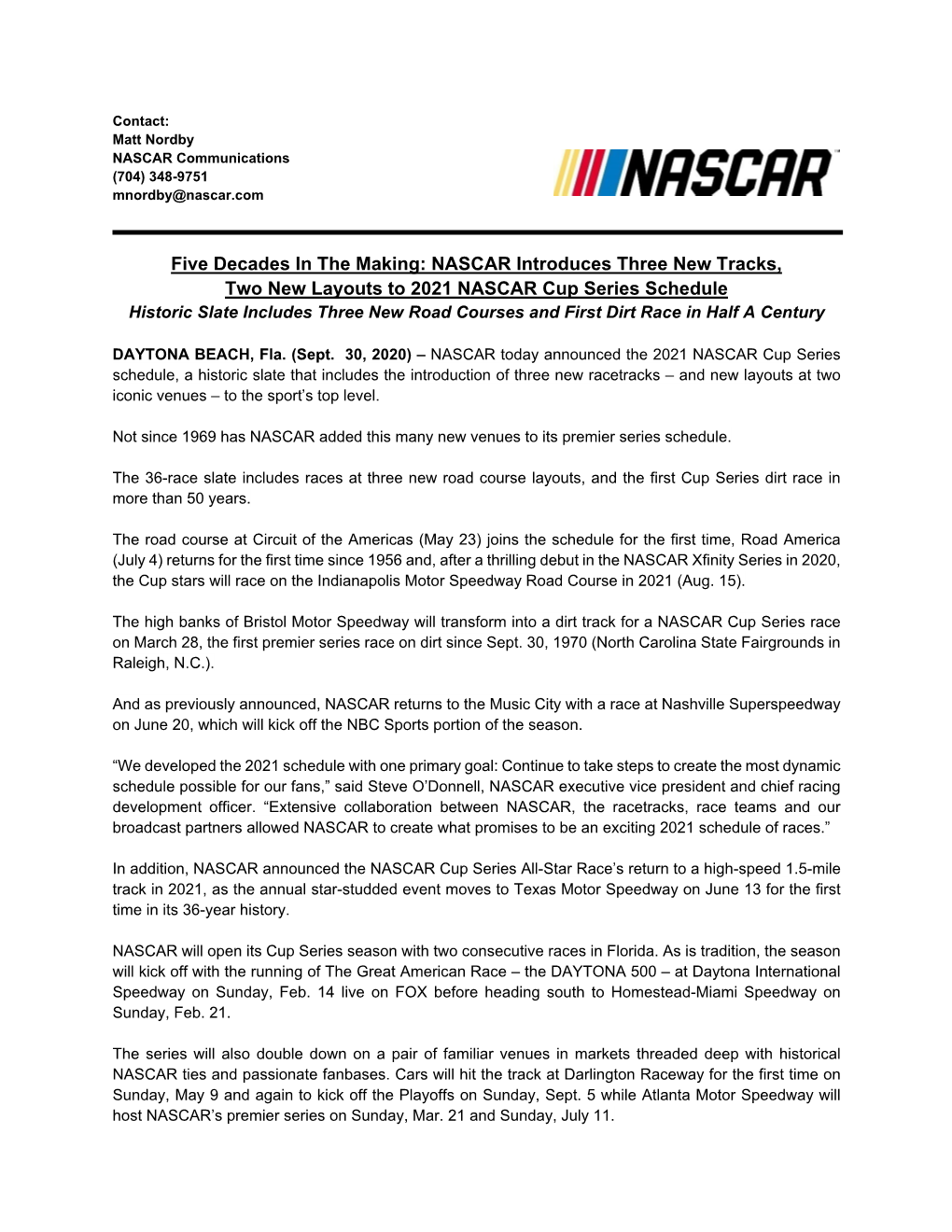 2021 NASCAR Cup Series Schedule Historic Slate Includes Three New Road Courses and First Dirt Race in Half a Century