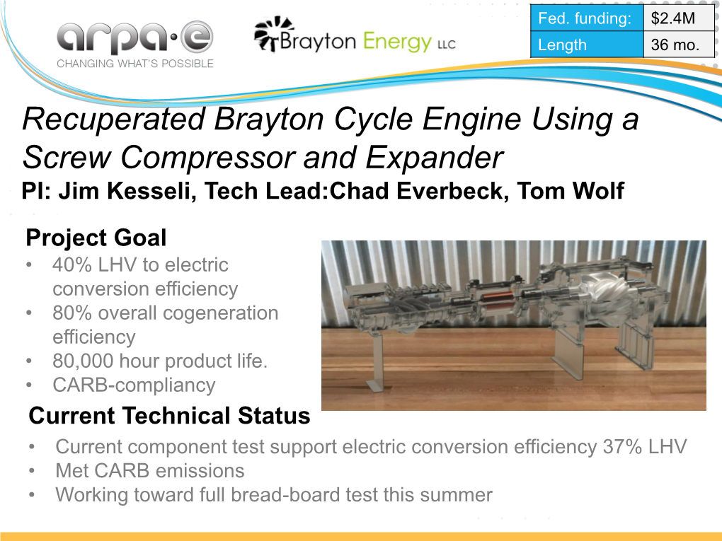 Recuperated Brayton Cycle Engine Using a Screw Compressor And