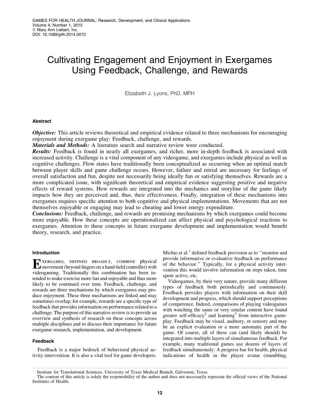 Cultivating Engagement and Enjoyment in Exergames Using Feedback, Challenge, and Rewards