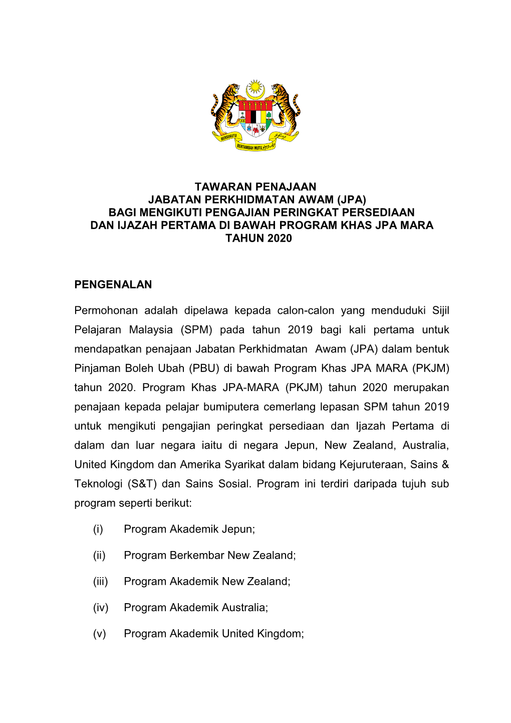 Jpa) Bagi Mengikuti Pengajian Peringkat Persediaan Dan Ijazah Pertama Di Bawah Program Khas Jpa Mara Tahun 2020