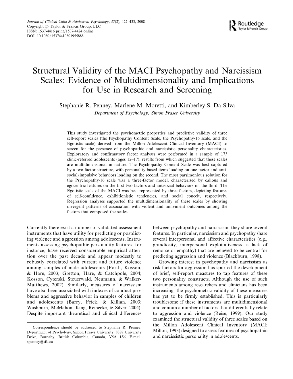 Structural Validity of the MACI Psychopathy and Narcissism Scales: Evidence of Multidimensionality and Implications for Use in Research and Screening