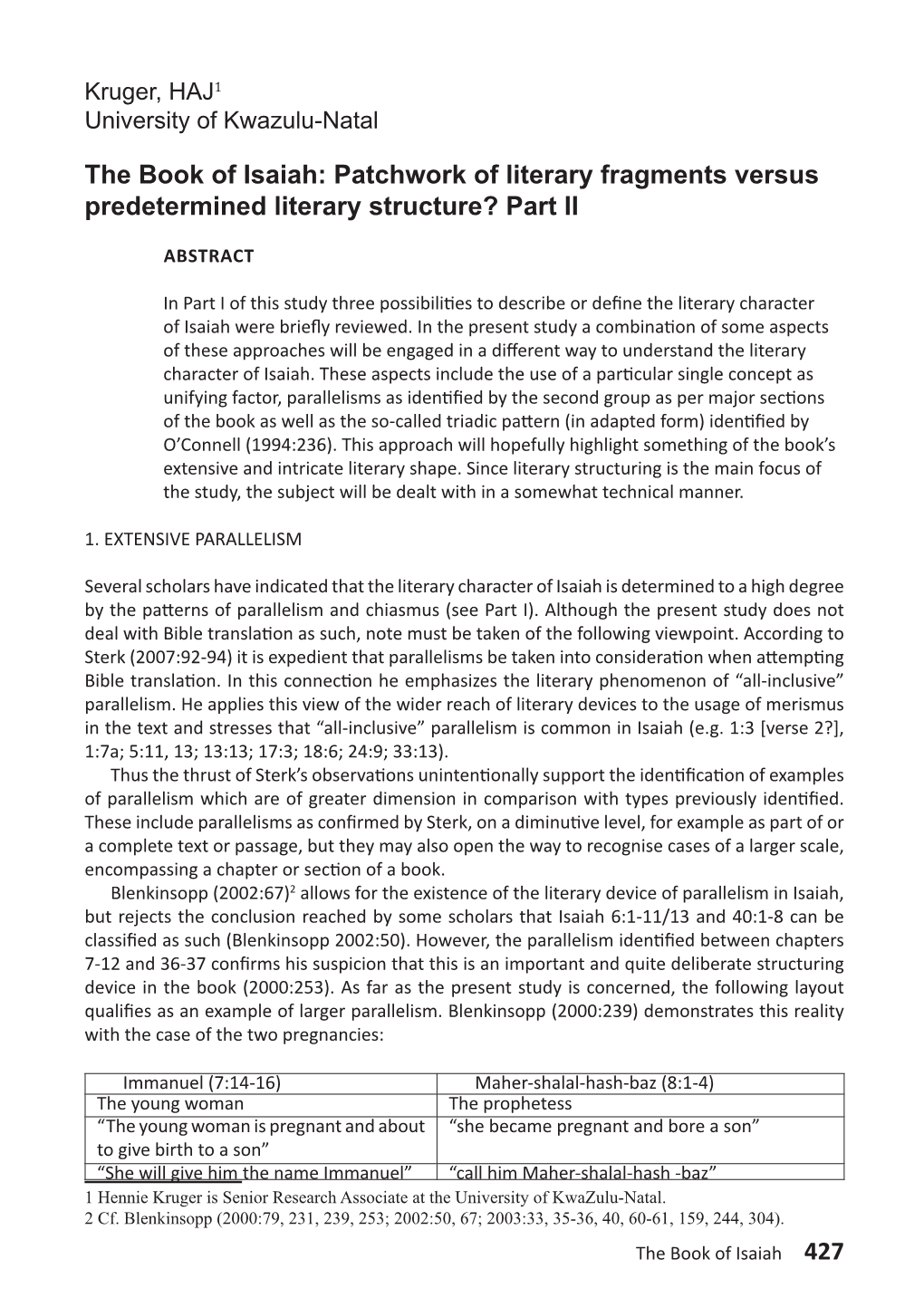 The Book of Isaiah: Patchwork of Literary Fragments Versus Predetermined Literary Structure? Part II