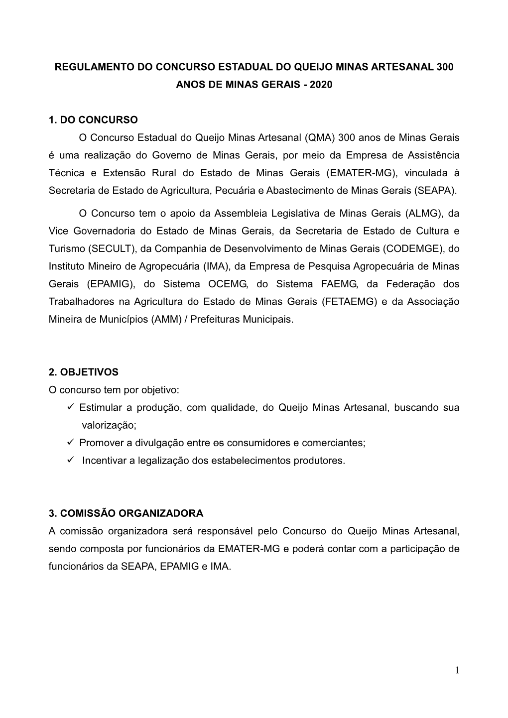 Regulamento Do Concurso Estadual Do Queijo Minas Artesanal 300 Anos De Minas Gerais - 2020