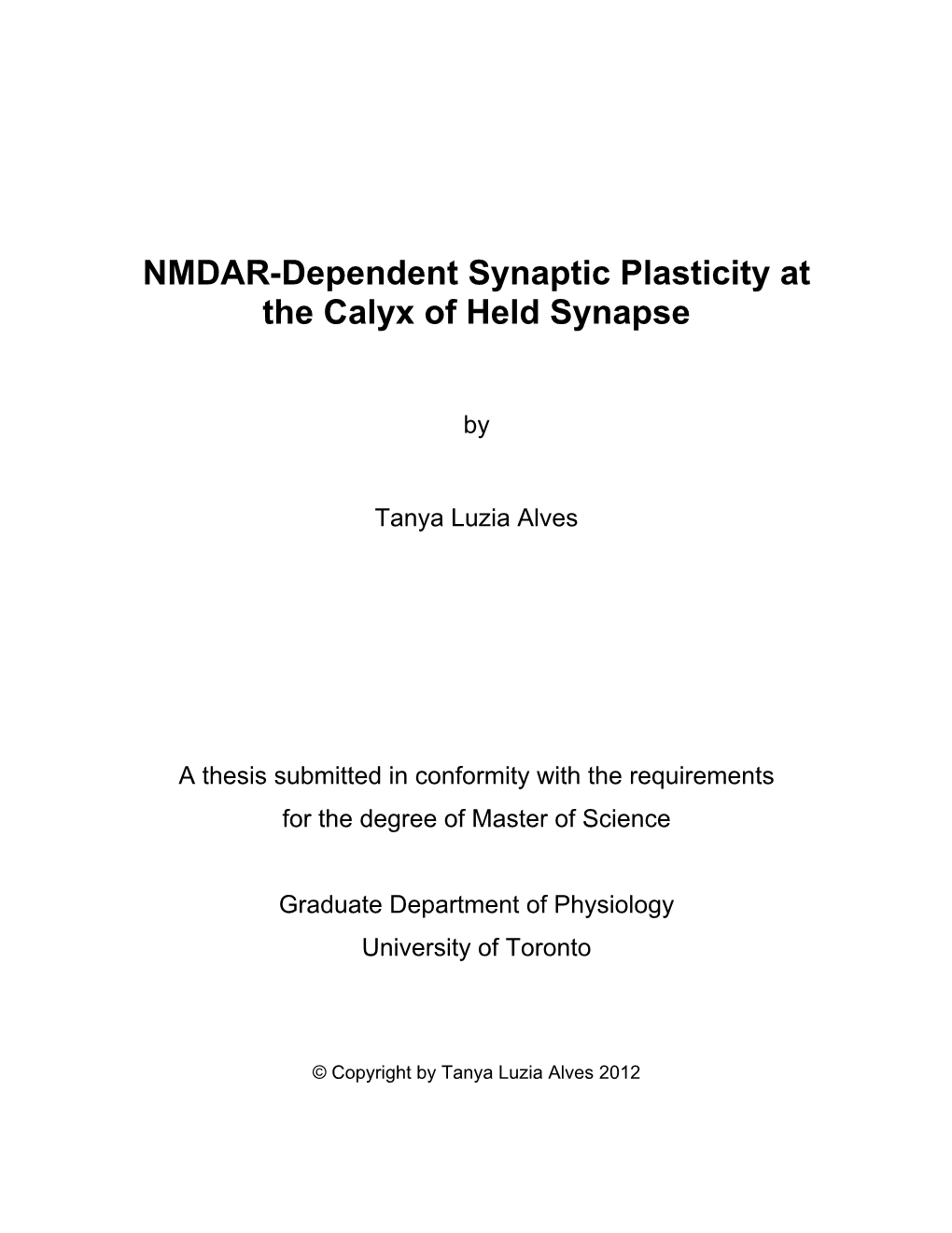 NMDAR-Dependent Synaptic Plasticity at the Calyx of Held Synapse