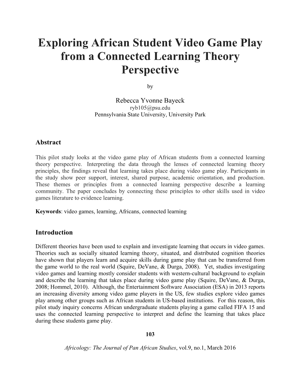 Exploring African Student Video Game Play from a Connected Learning Theory Perspective