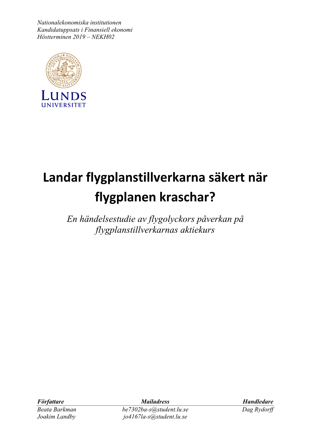 Landar Flygplanstillverkarna Säkert När Flygplanen Kraschar?