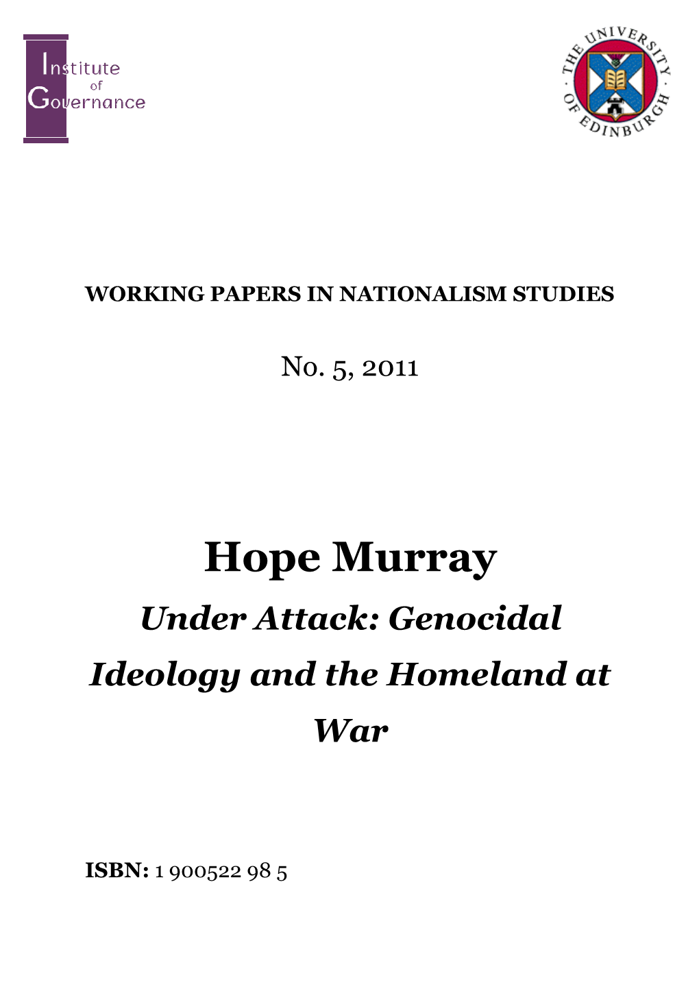 Hope Murray Under Attack: Genocidal Ideology and the Homeland at War