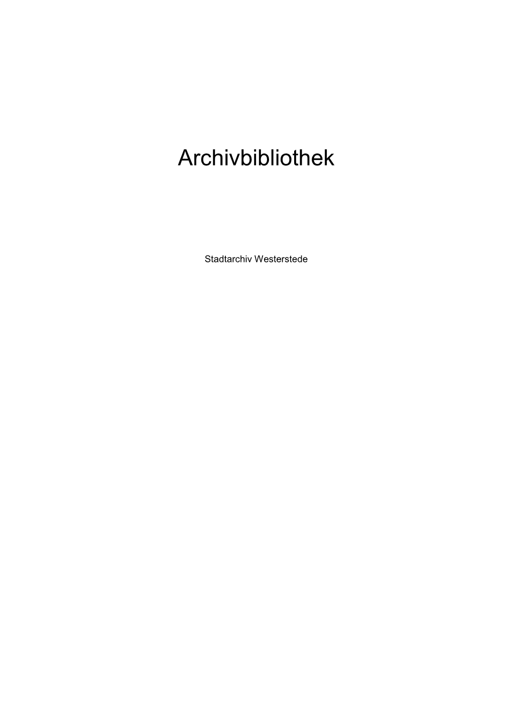 Archivbibliothek