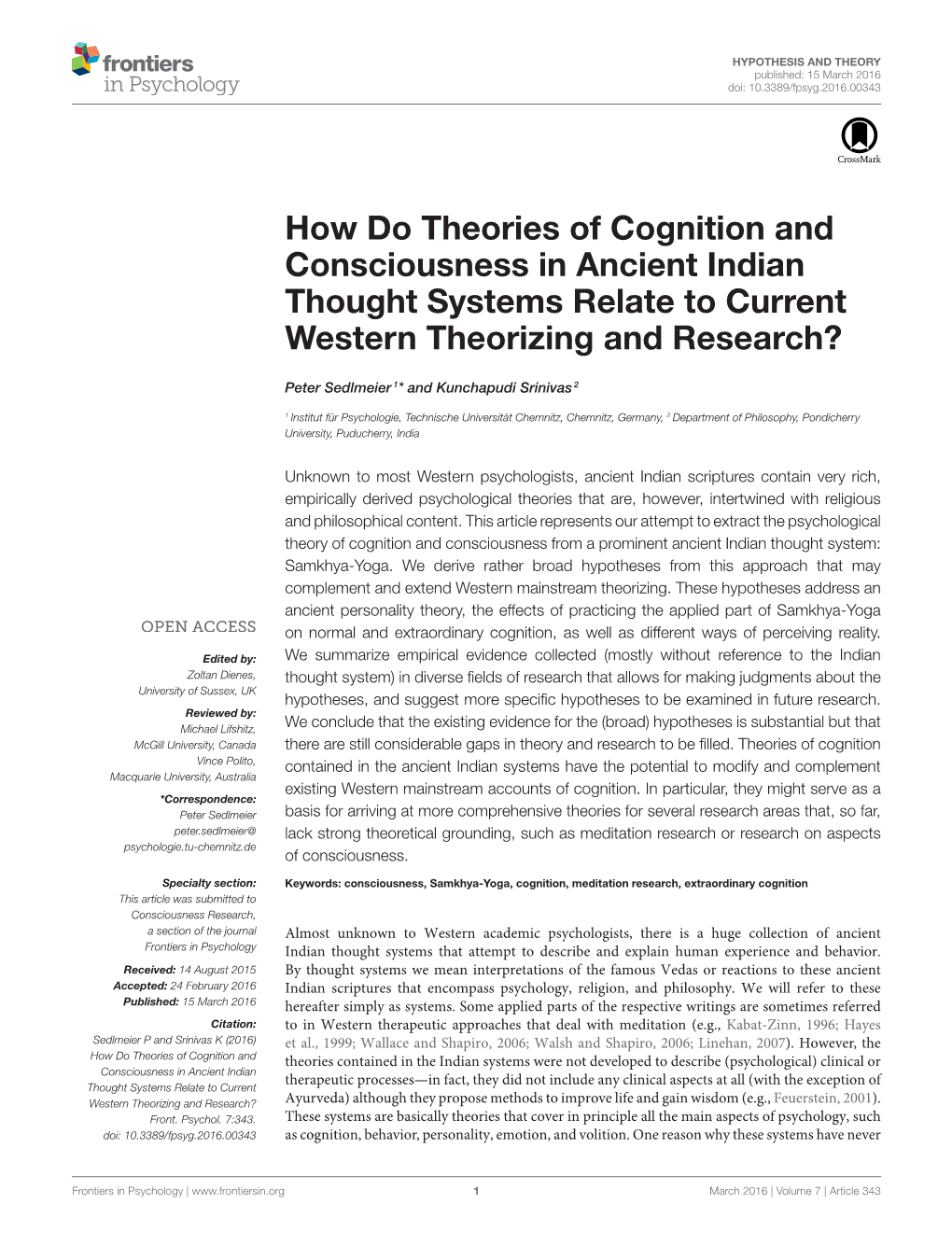 How Do Theories of Cognition and Consciousness in Ancient Indian Thought Systems Relate to Current Western Theorizing and Research?