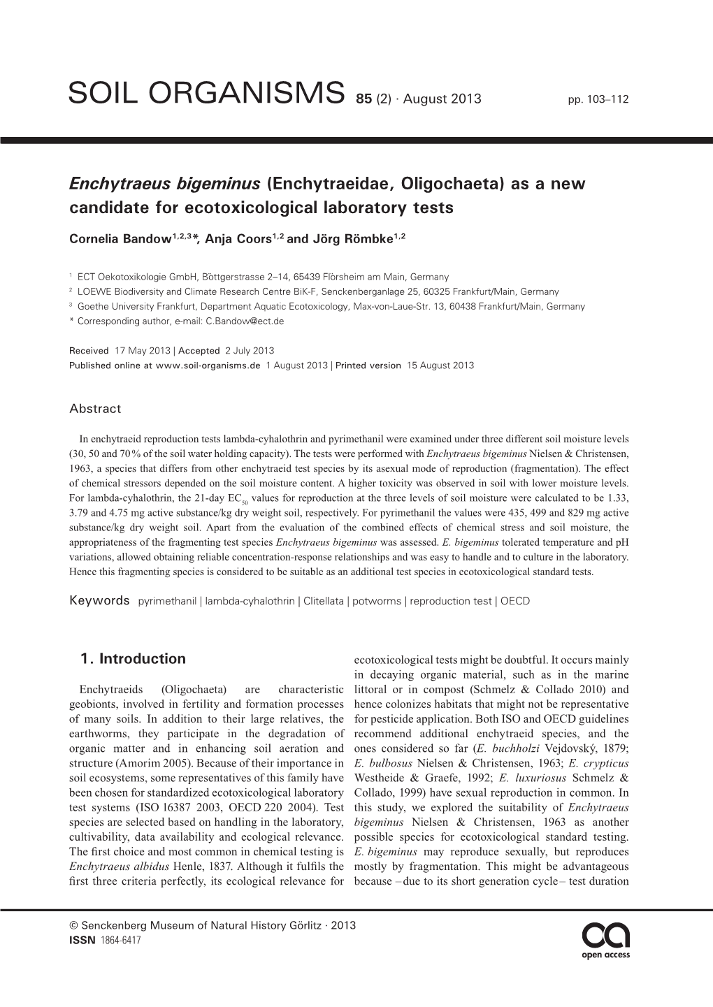 Enchytraeus Bigeminus (Enchytraeidae, Oligochaeta) As a New Candidate for Ecotoxicological Laboratory Tests