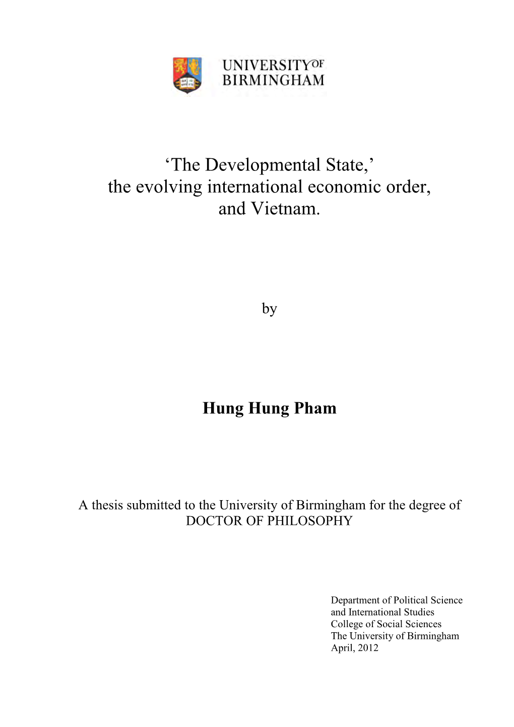 The Developmental State,’ the Evolving International Economic Order, and Vietnam