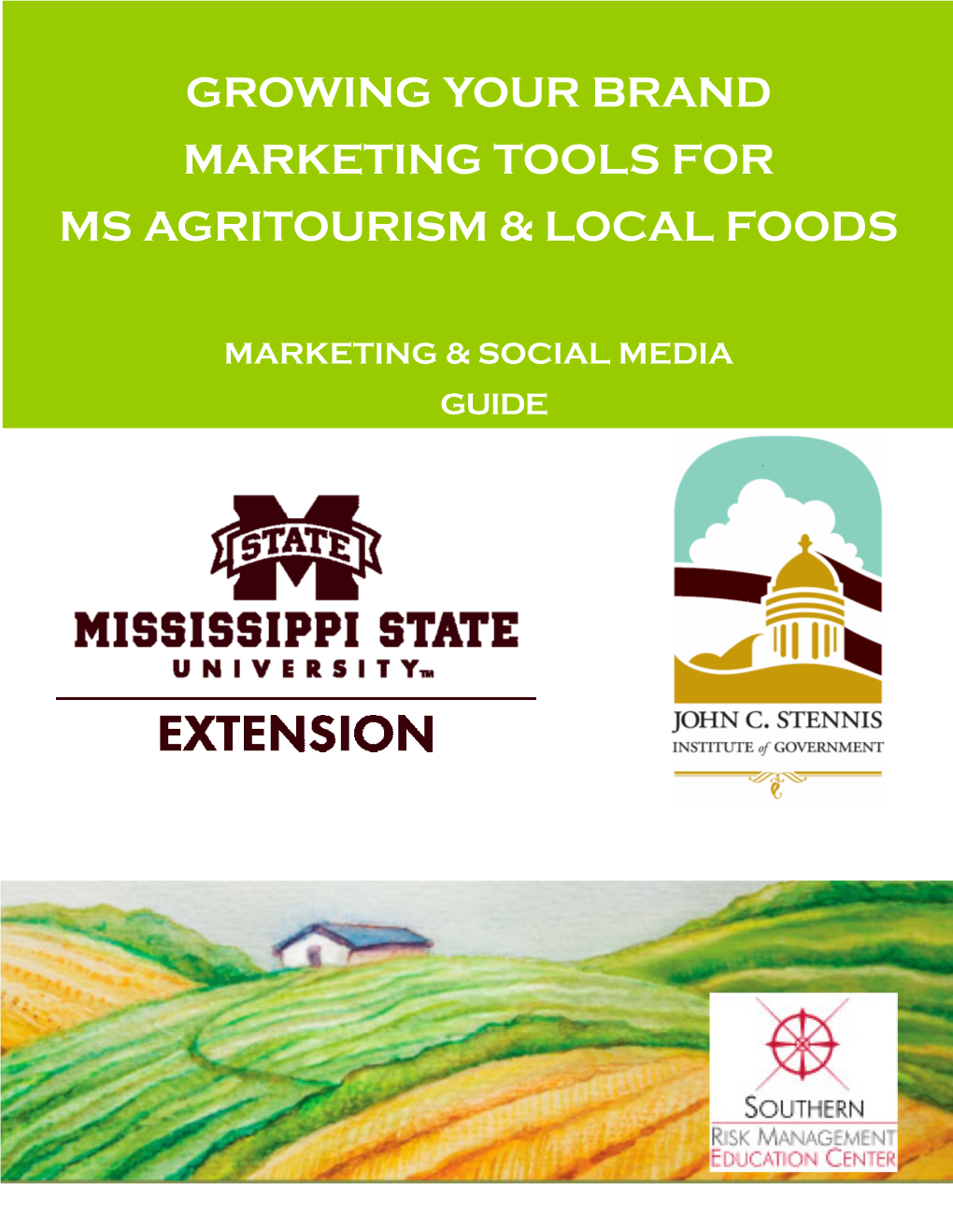 Growing Your Brand Marketing Tools for Mississippi Agritourism & Local