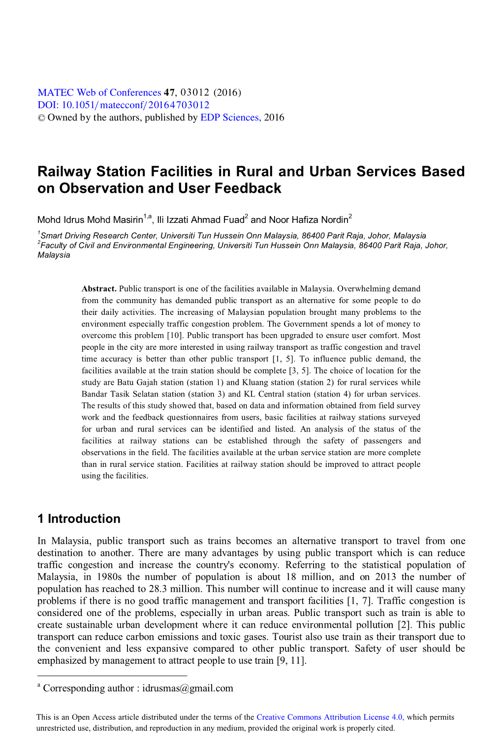 Railway Station Facilities in Rural and Urban Services Based on Observation and User Feedback