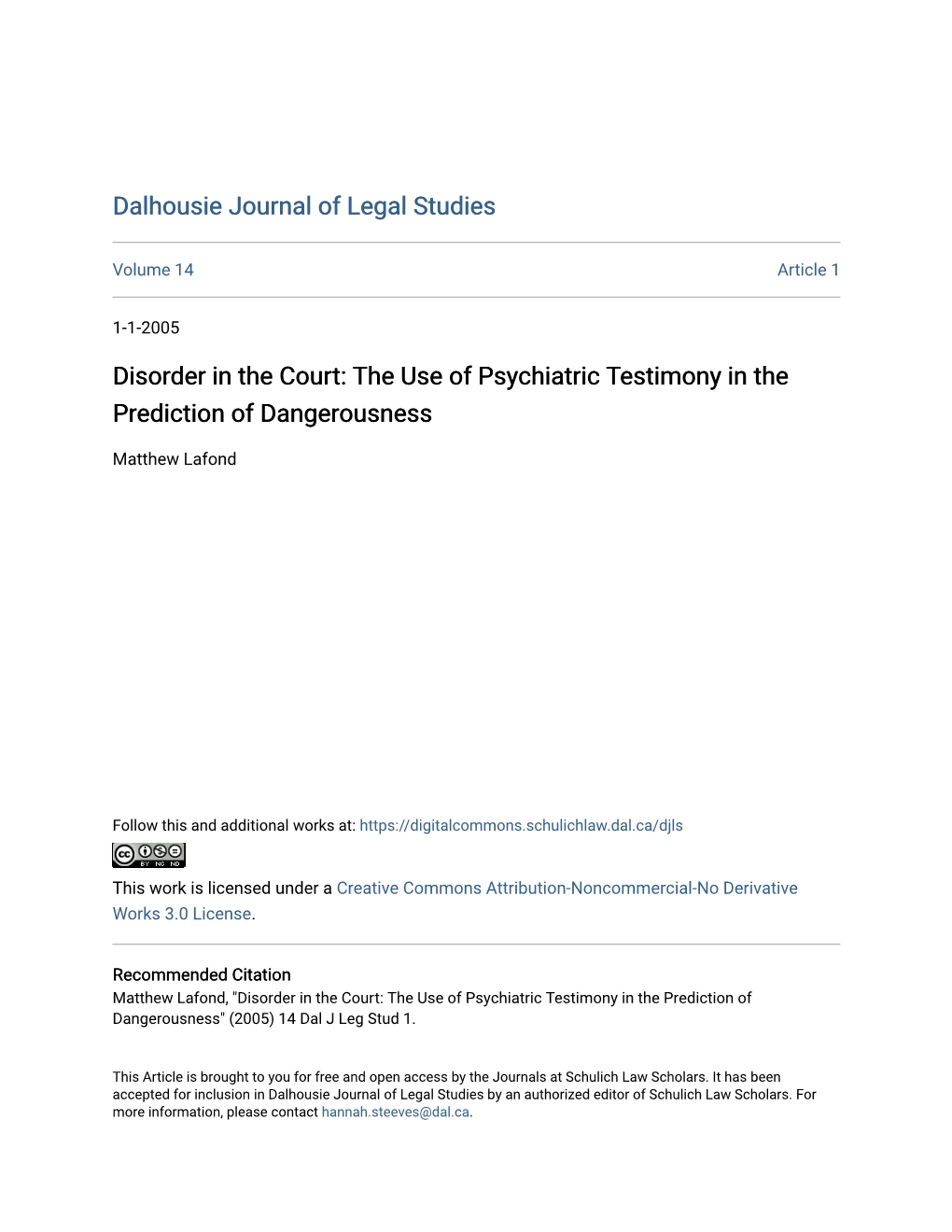 Disorder in the Court: the Use of Psychiatric Testimony in the Prediction of Dangerousness