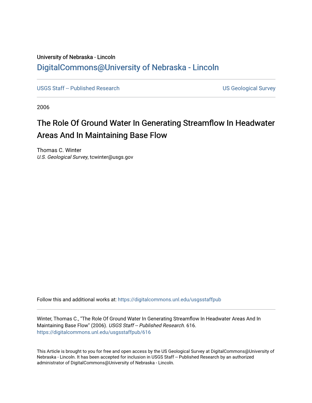 The Role of Ground Water in Generating Streamflow in Headwater Areas and in Maintaining Base Flow