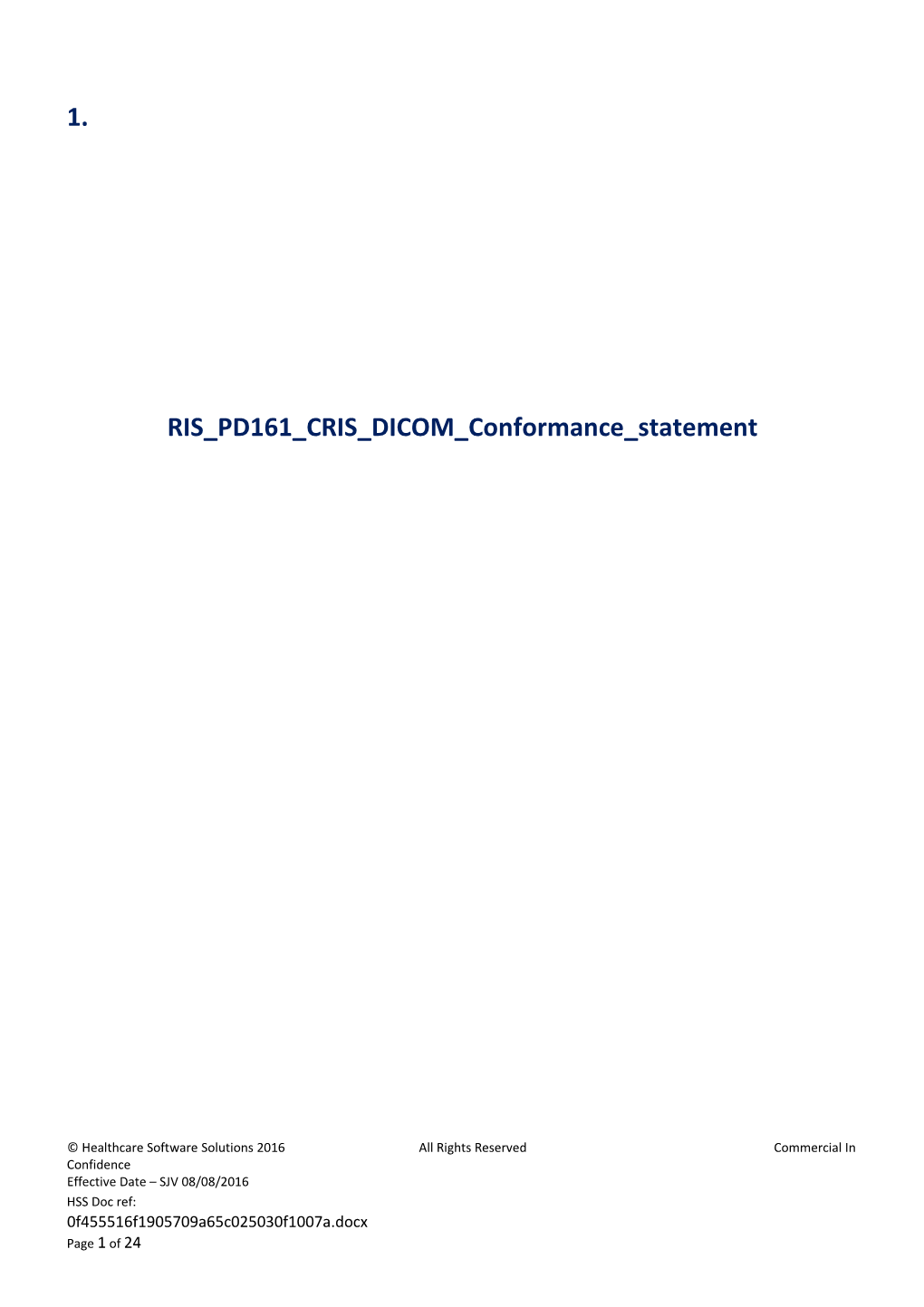 RIS PD161 CRIS DICOM Conformance Statement