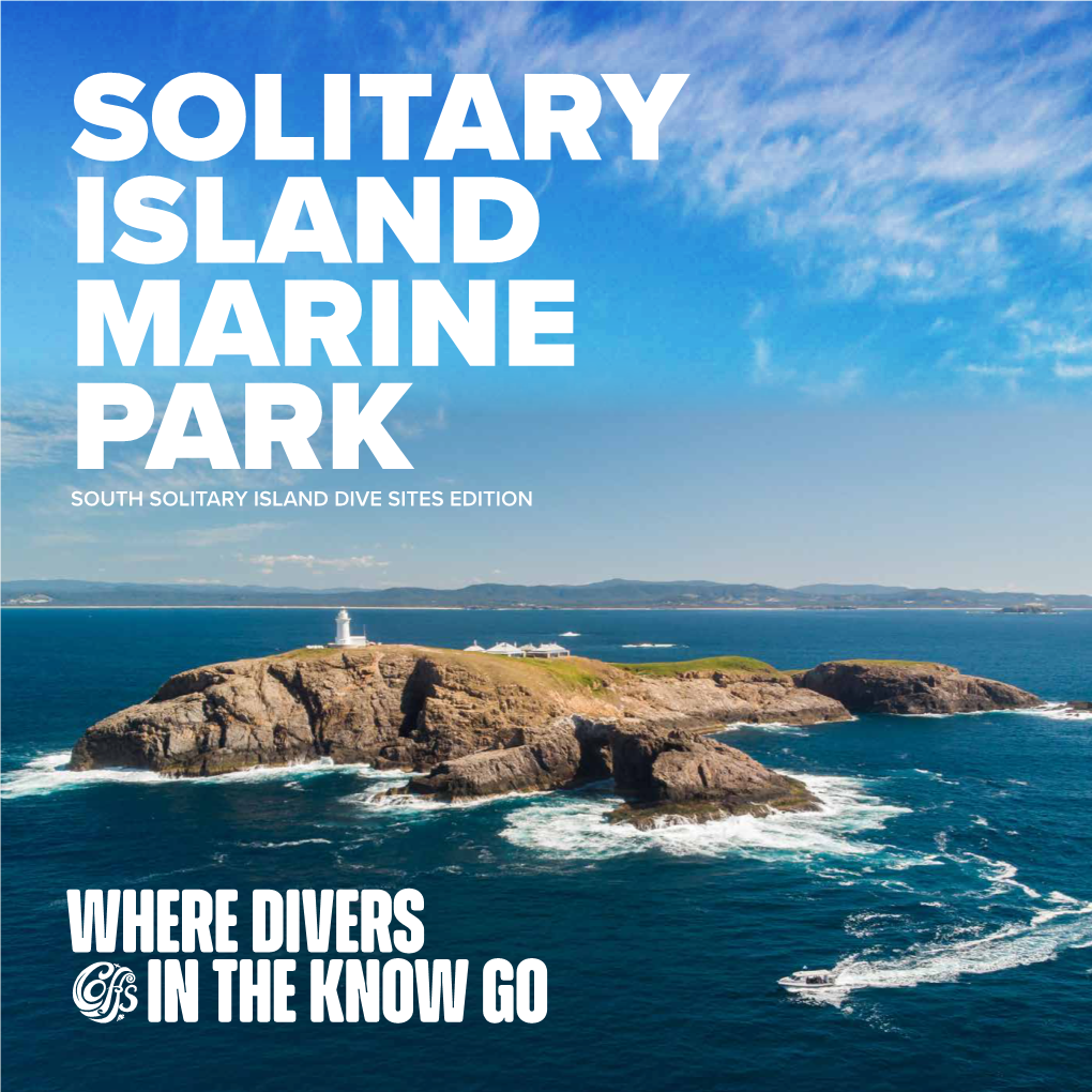 South Solitary Island Dive Sites Edition