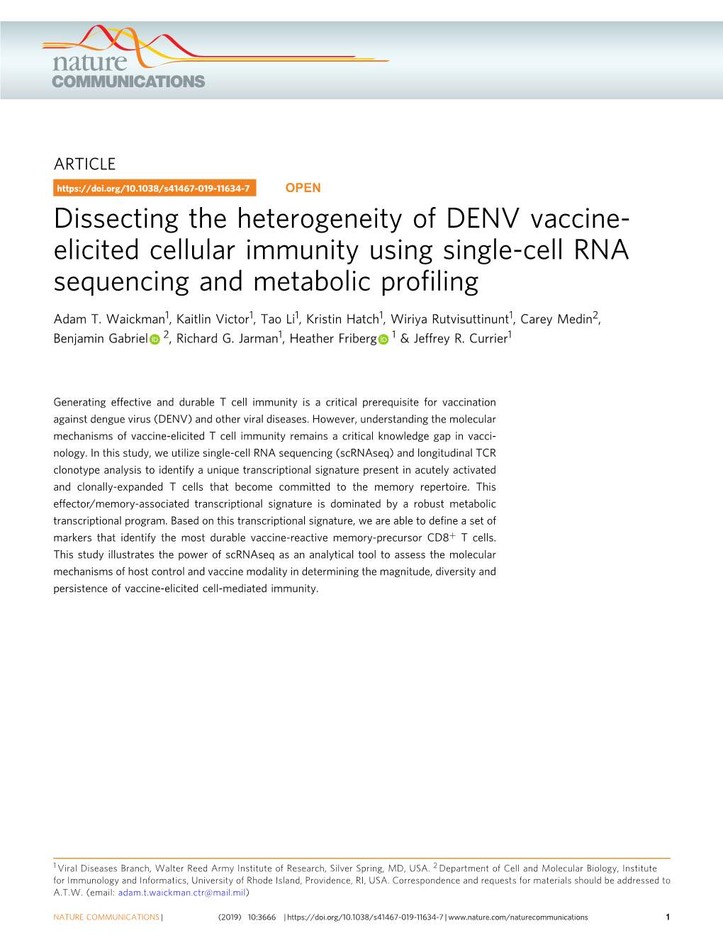 Dissecting the Heterogeneity of DENV Vaccine-Elicited Cellular Immunity