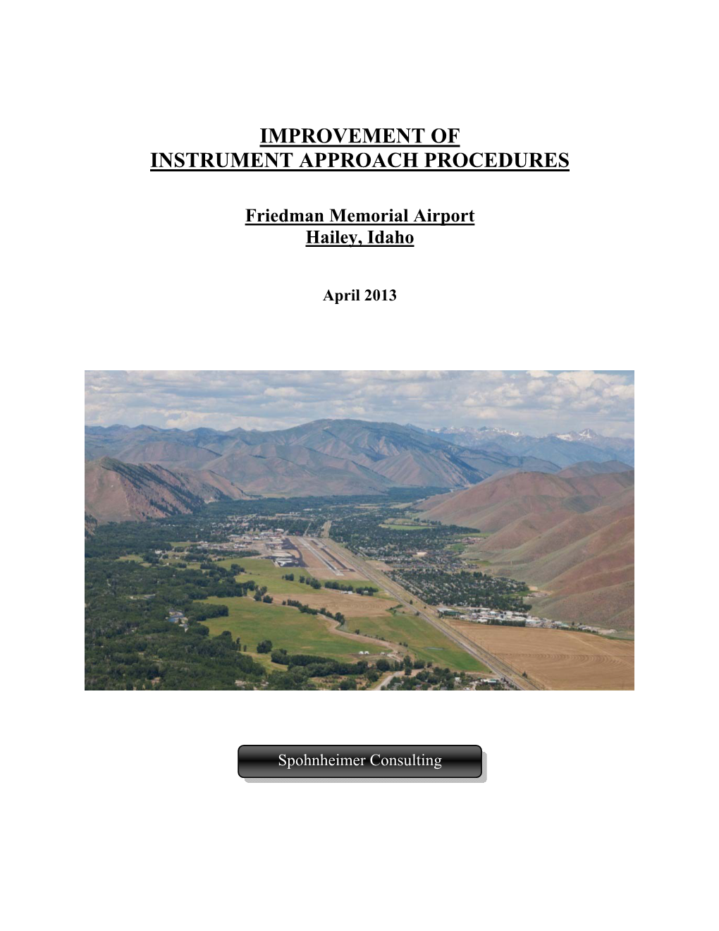 Improvement of Instrument Approach Procedures