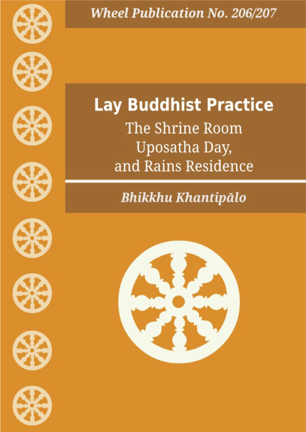 Wh 206/207. Lay Buddhist Practice