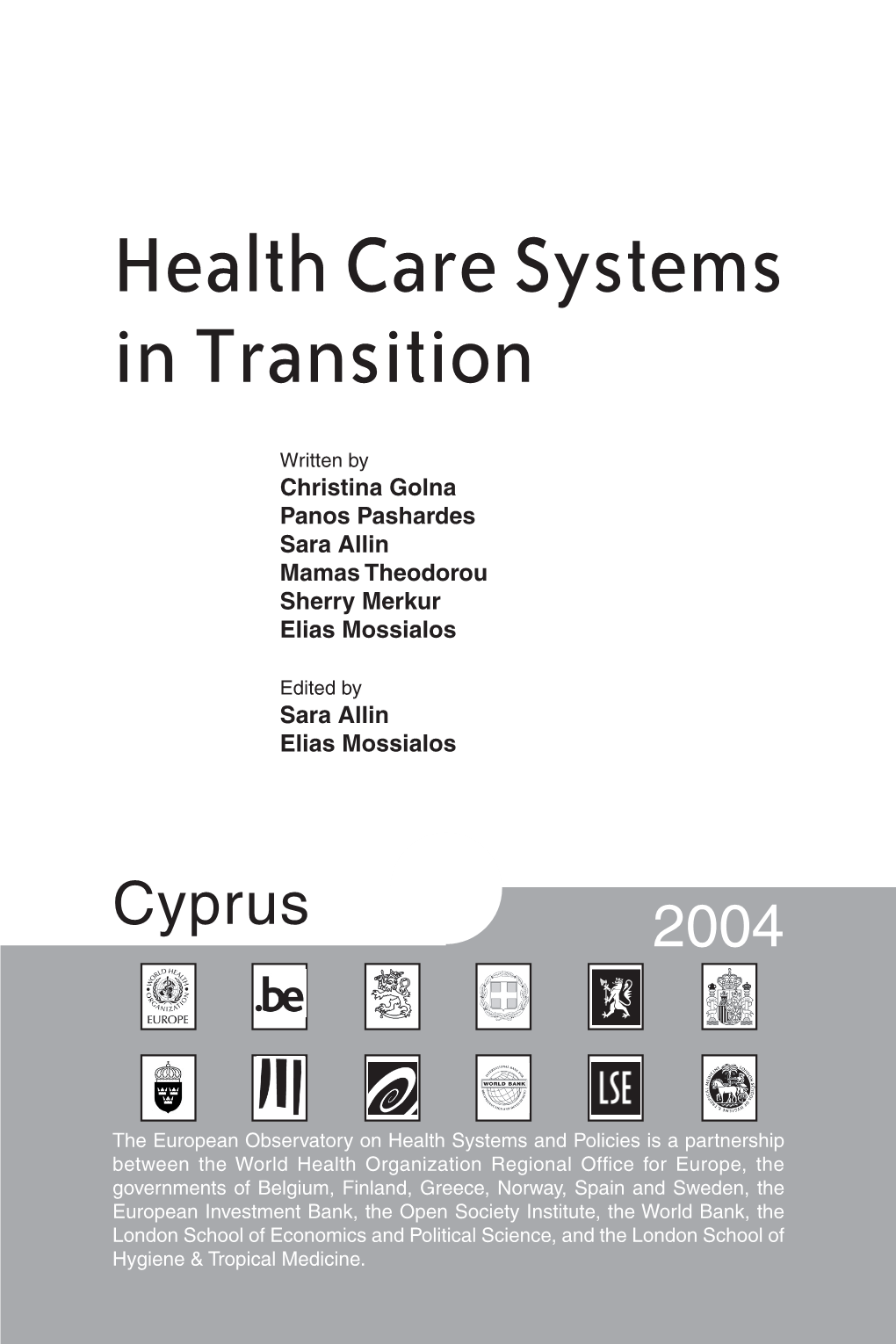 Health Care Systems in Transition: Cyprus
