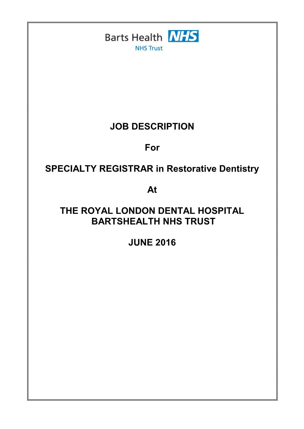 BARTS HEALTH Restorative Str JD 2016.Pdf