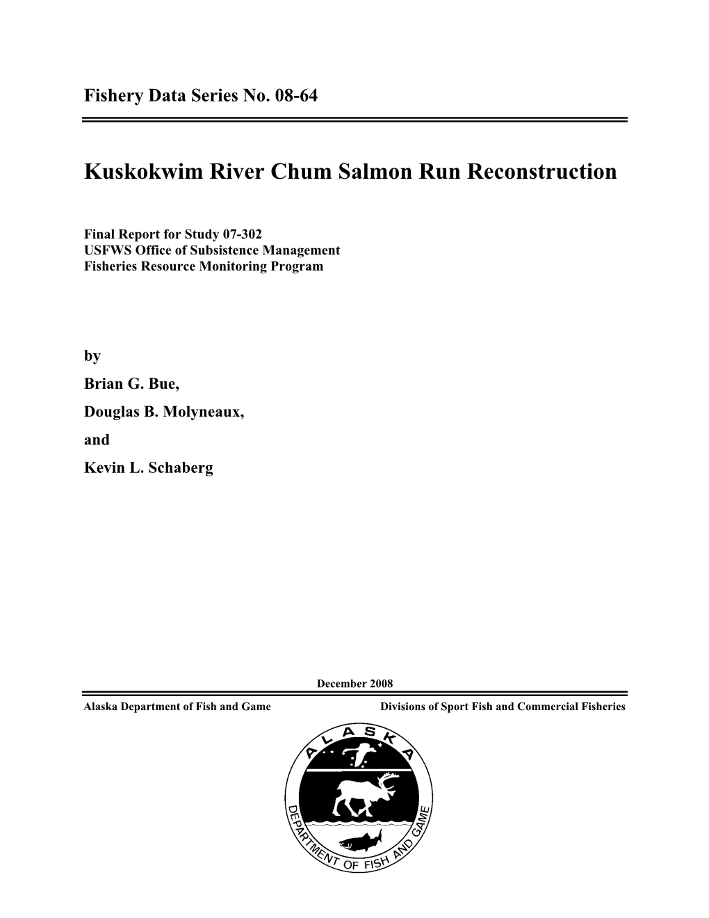 Kuskokwim River Chum Salmon Run Reconstruction