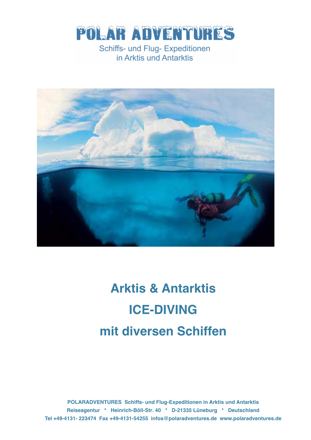 Arktis & Antarktis ICE-DIVING Mit Diversen Schiffen