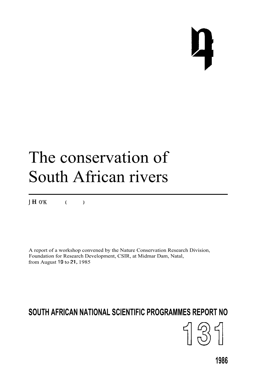 The Conservation of South African Rivers