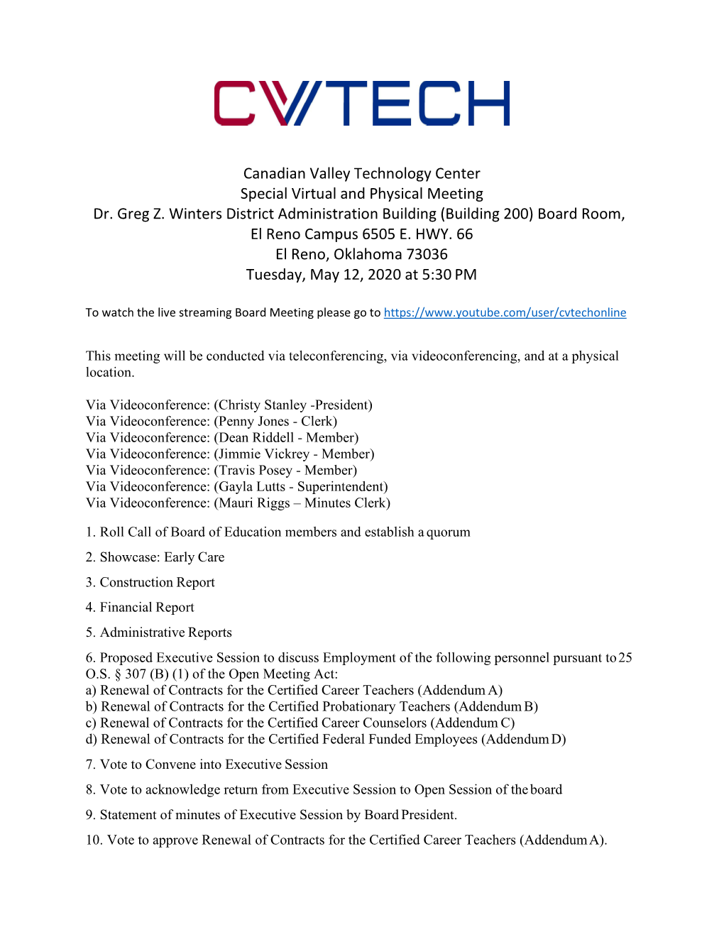 Canadian Valley Technology Center Special Virtual and Physical Meeting Dr