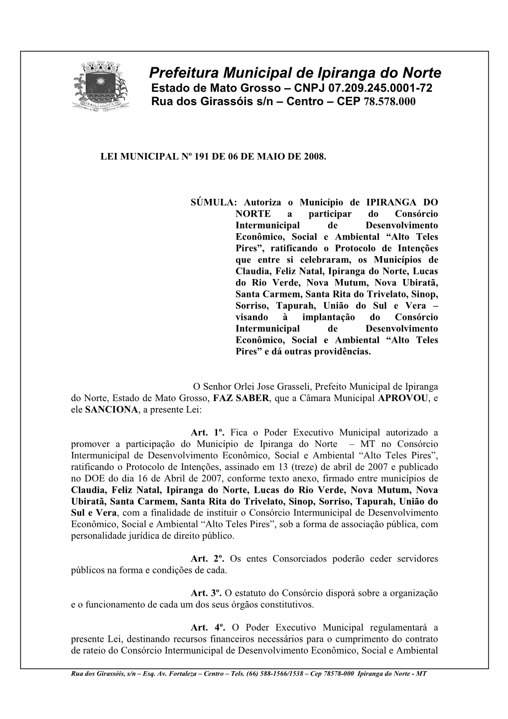 Lei Municipal Nº 191-2008 Consórcio Alto Teles Pires