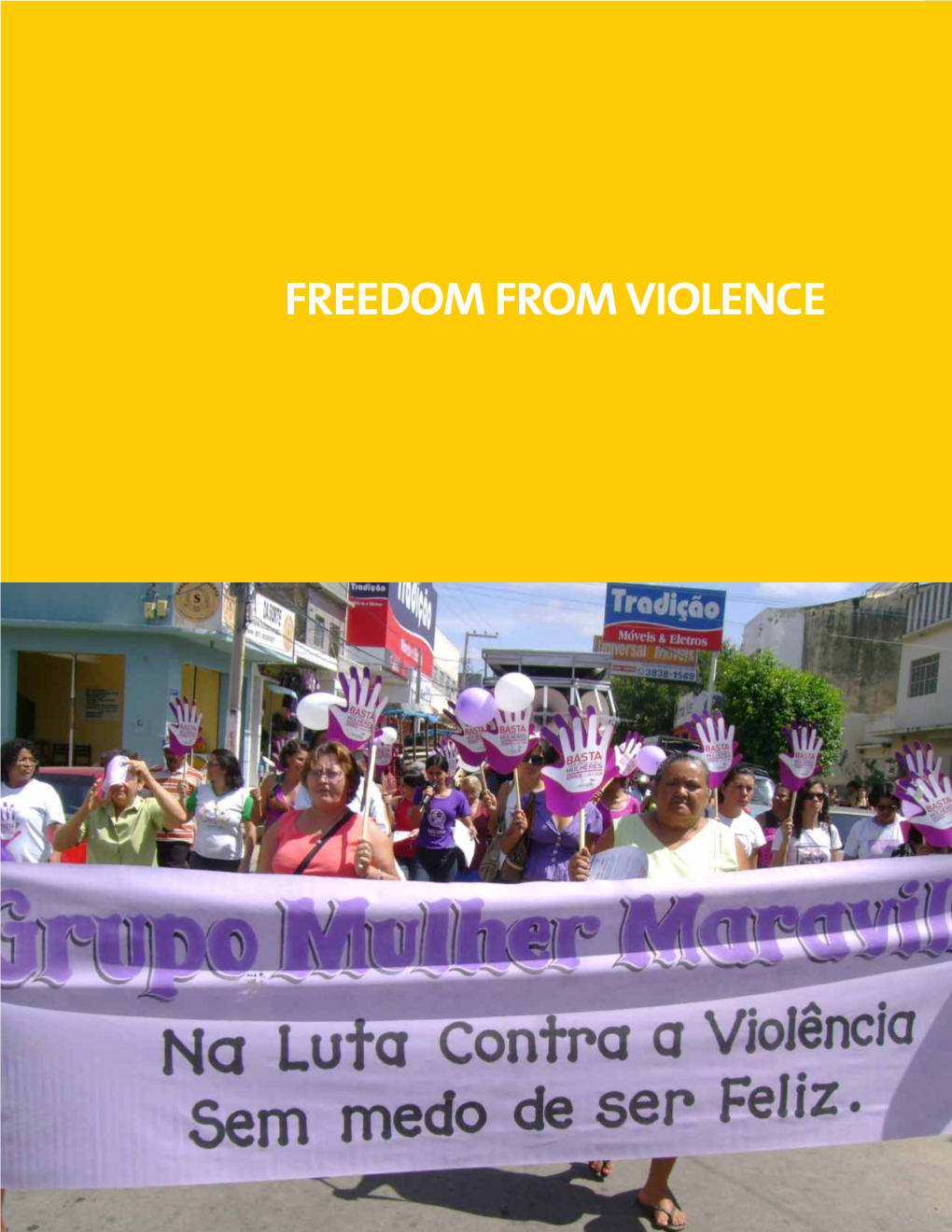 Freedom from Violence