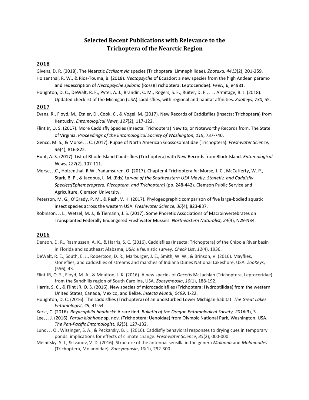 Selected Recent Publications with Relevance to the Trichoptera of the Nearctic Region