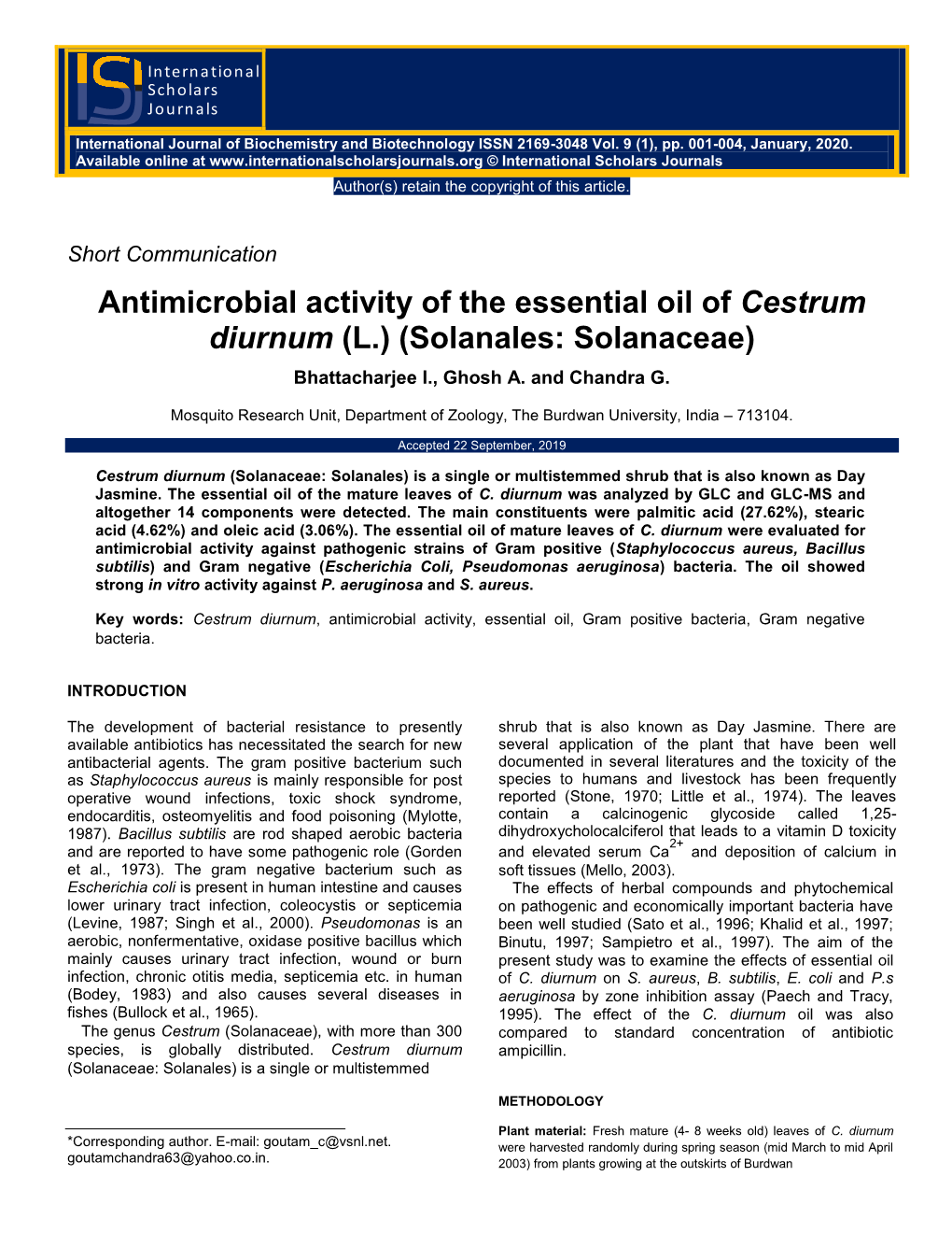 Antimicrobial Activity of the Essential Oil of Cestrum Diurnum (L.) (Solanales: Solanaceae)