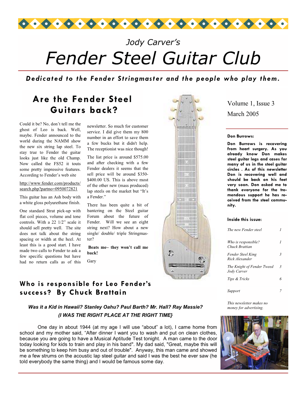 Fender Steel Guitar Club Dedicated to the Fender Stringmaster and the People Who Play Them