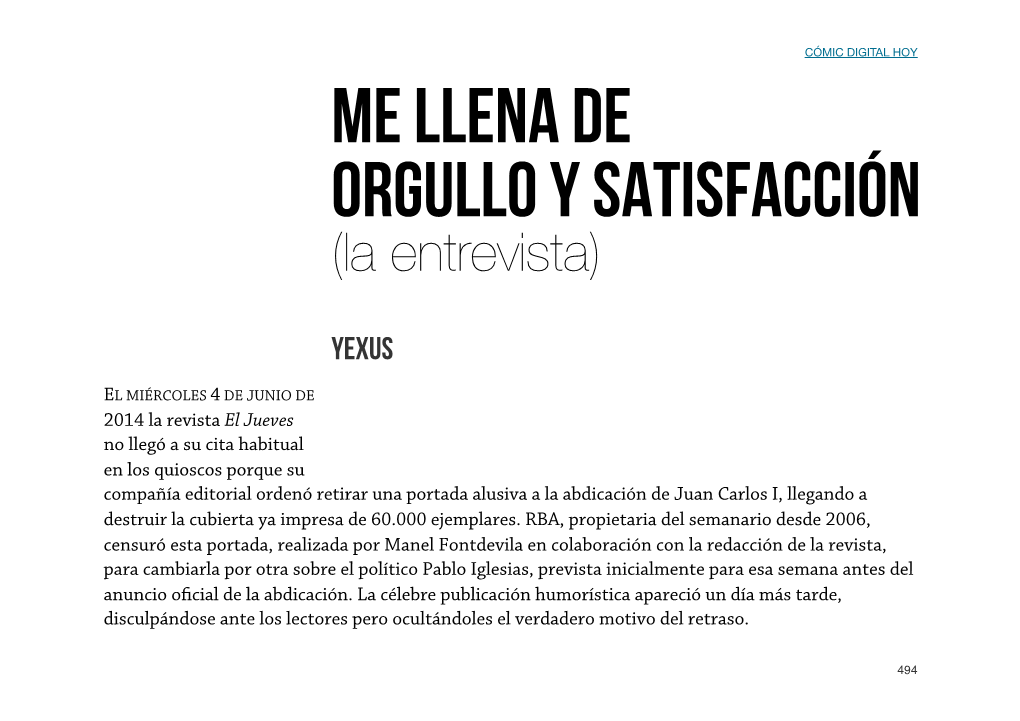 Me Llena De Orgullo Y Satisfacción (La Entrevista)