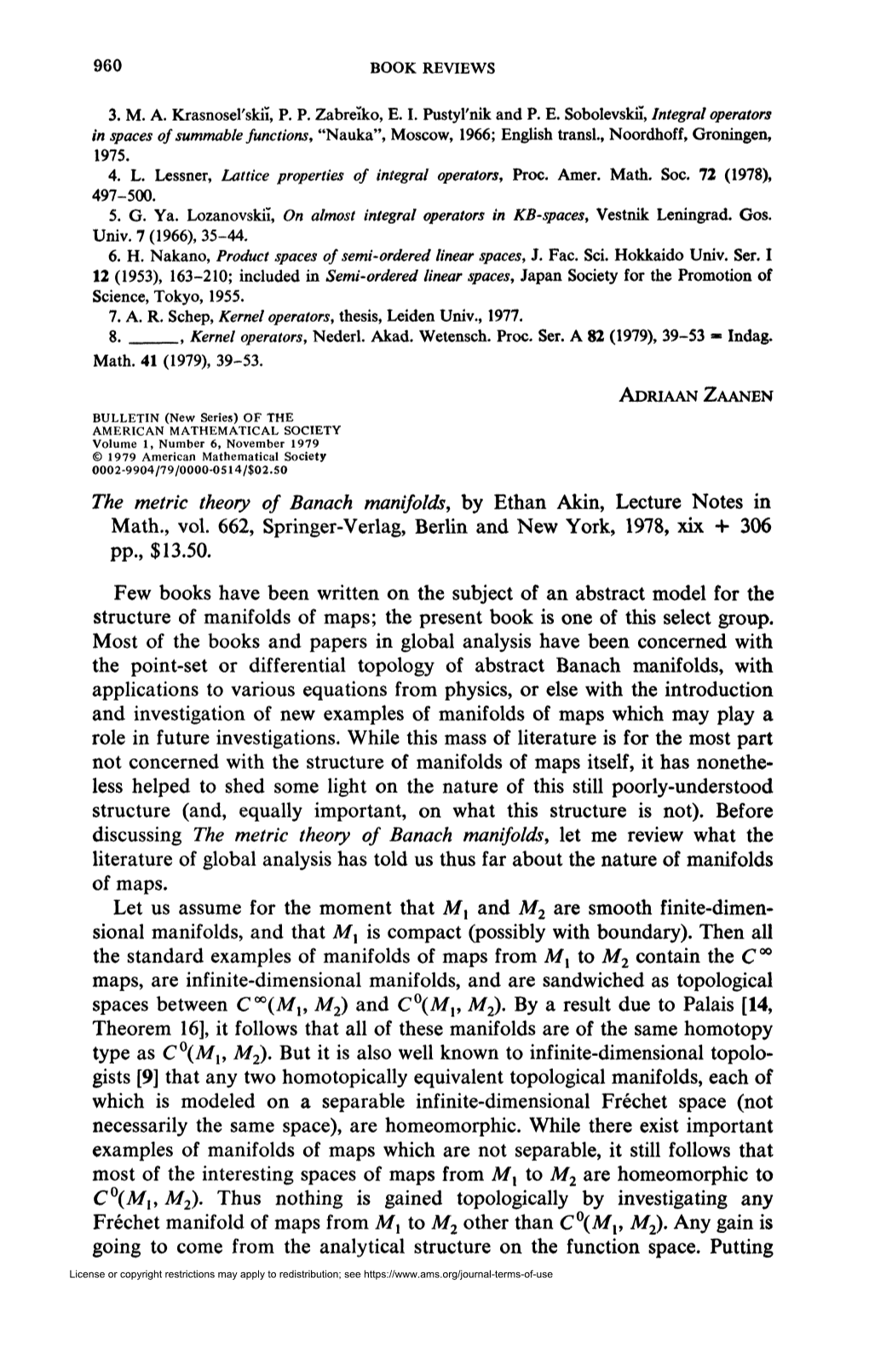 The Metric Theory of Banach Manifolds, by Ethan Akin, Lecture Notes in Math., Vol