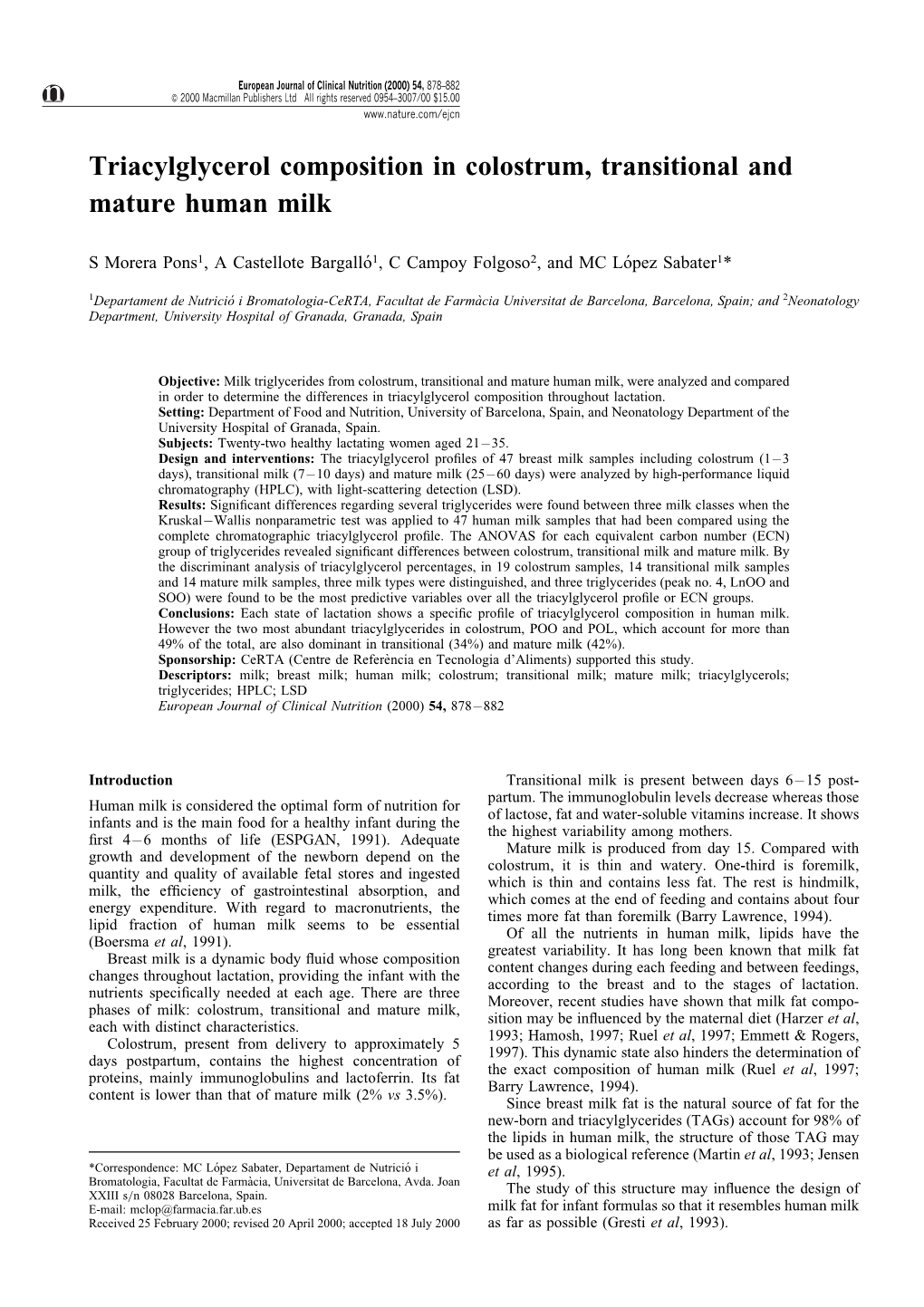 Triacylglycerol Composition in Colostrum, Transitional and Mature Human Milk