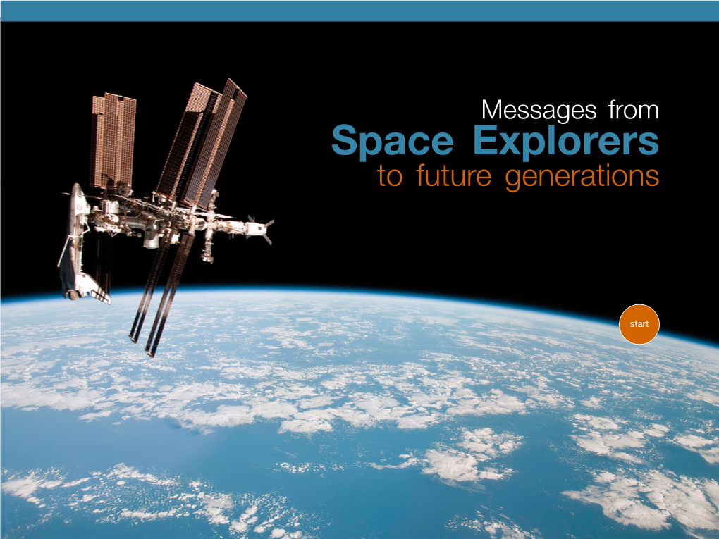 Messages from Space Explorers to Future Generations