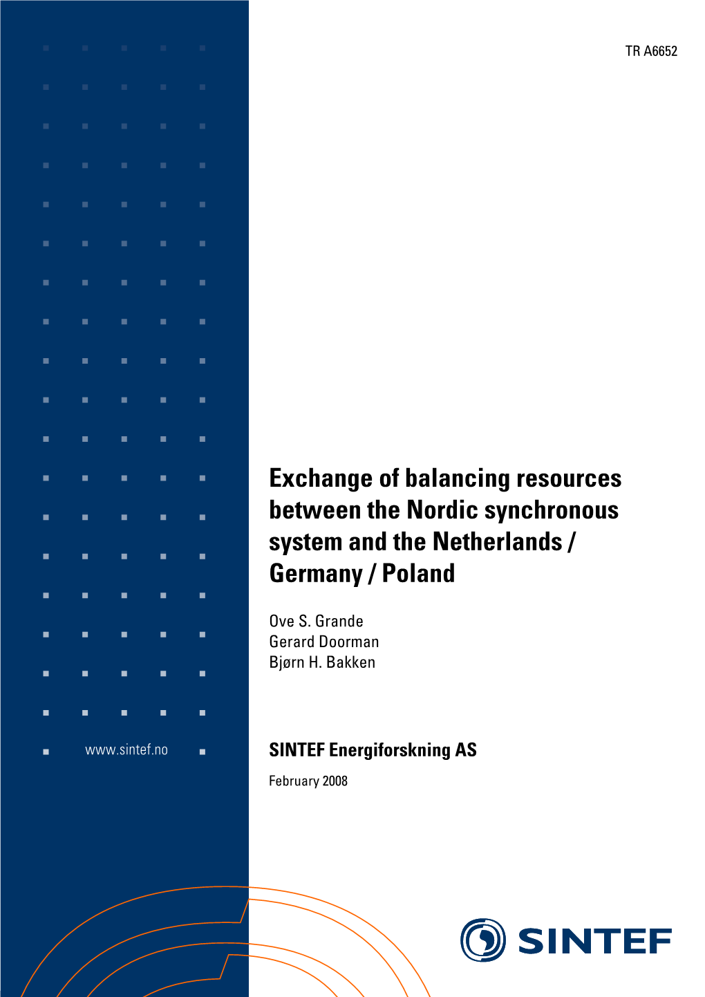 Exchange of Balancing Resources Between the Nordic
