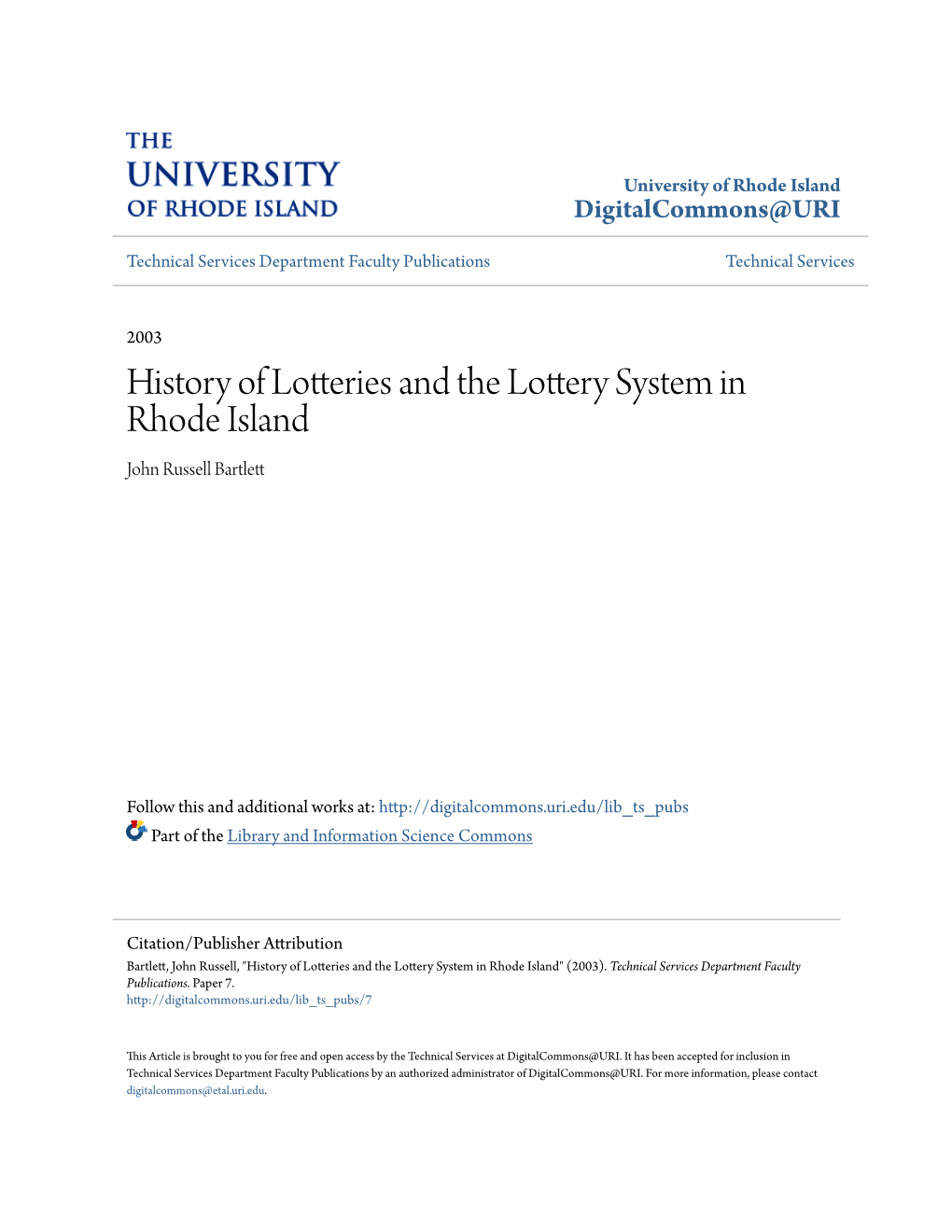 History of Lotteries and the Lottery System in Rhode Island John Russell Bartlett