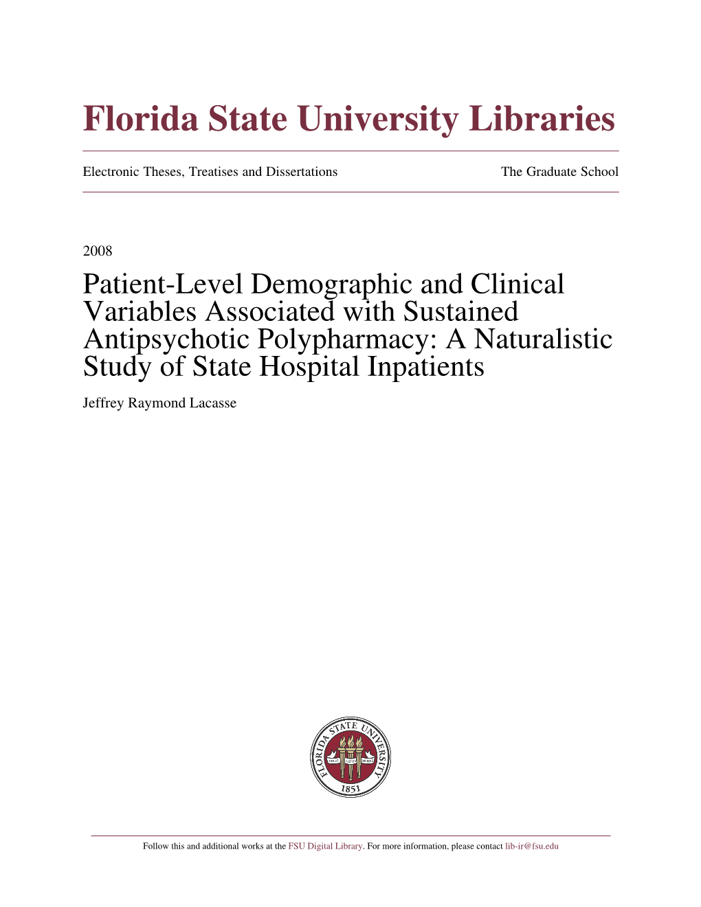 Patient-Level Demographic and Clinical Variables Associated With