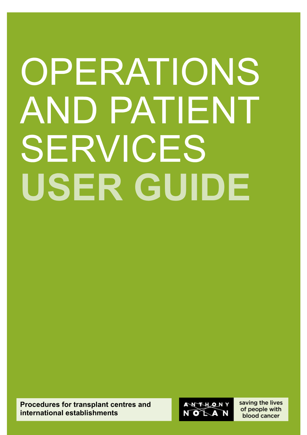 Operations and Services User Guide