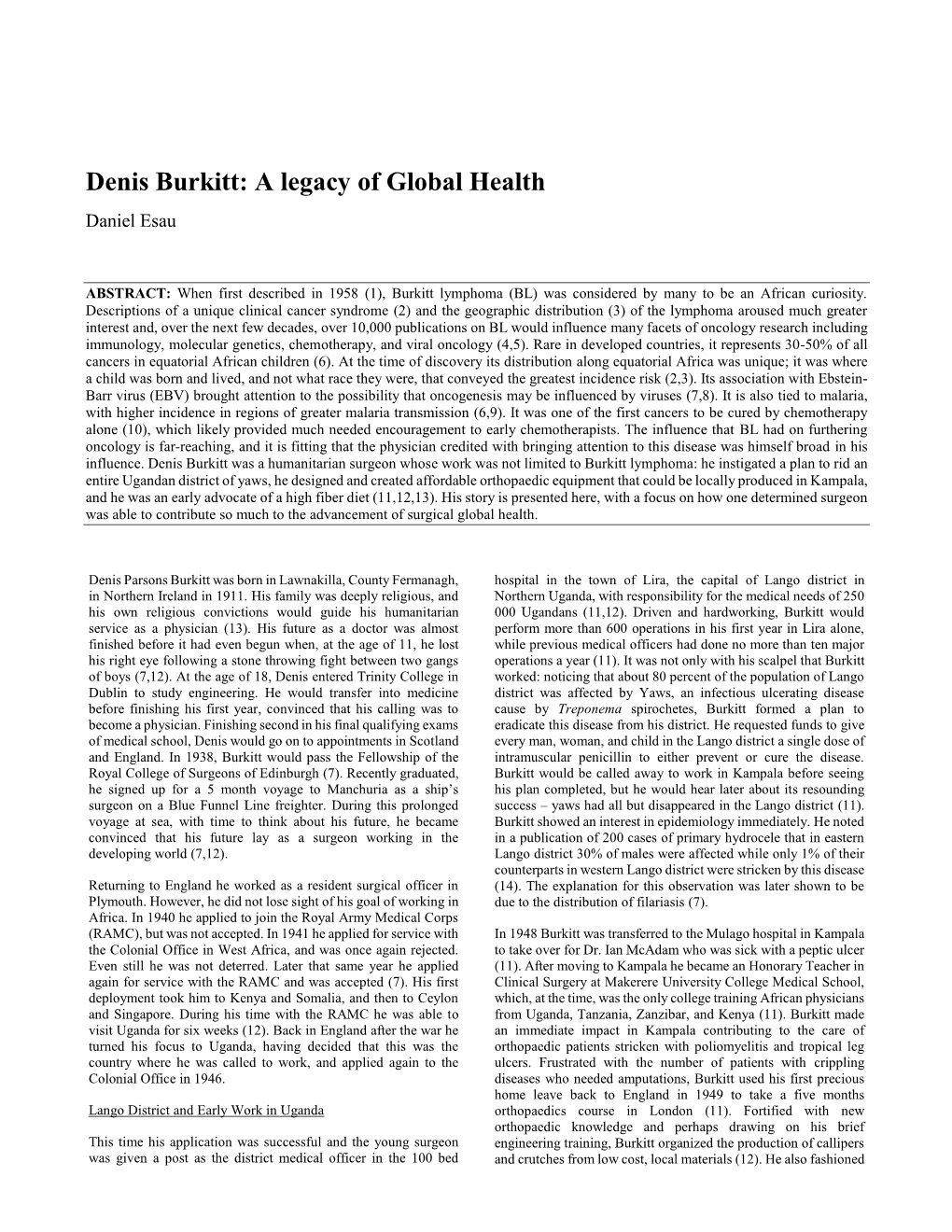 Denis Burkitt: a Legacy of Global Health Daniel Esau