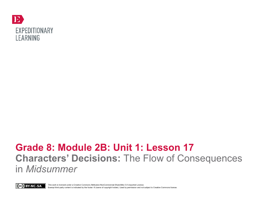 Lesson 17 Characters' Decisions: the Flow of Consequences in Midsummer