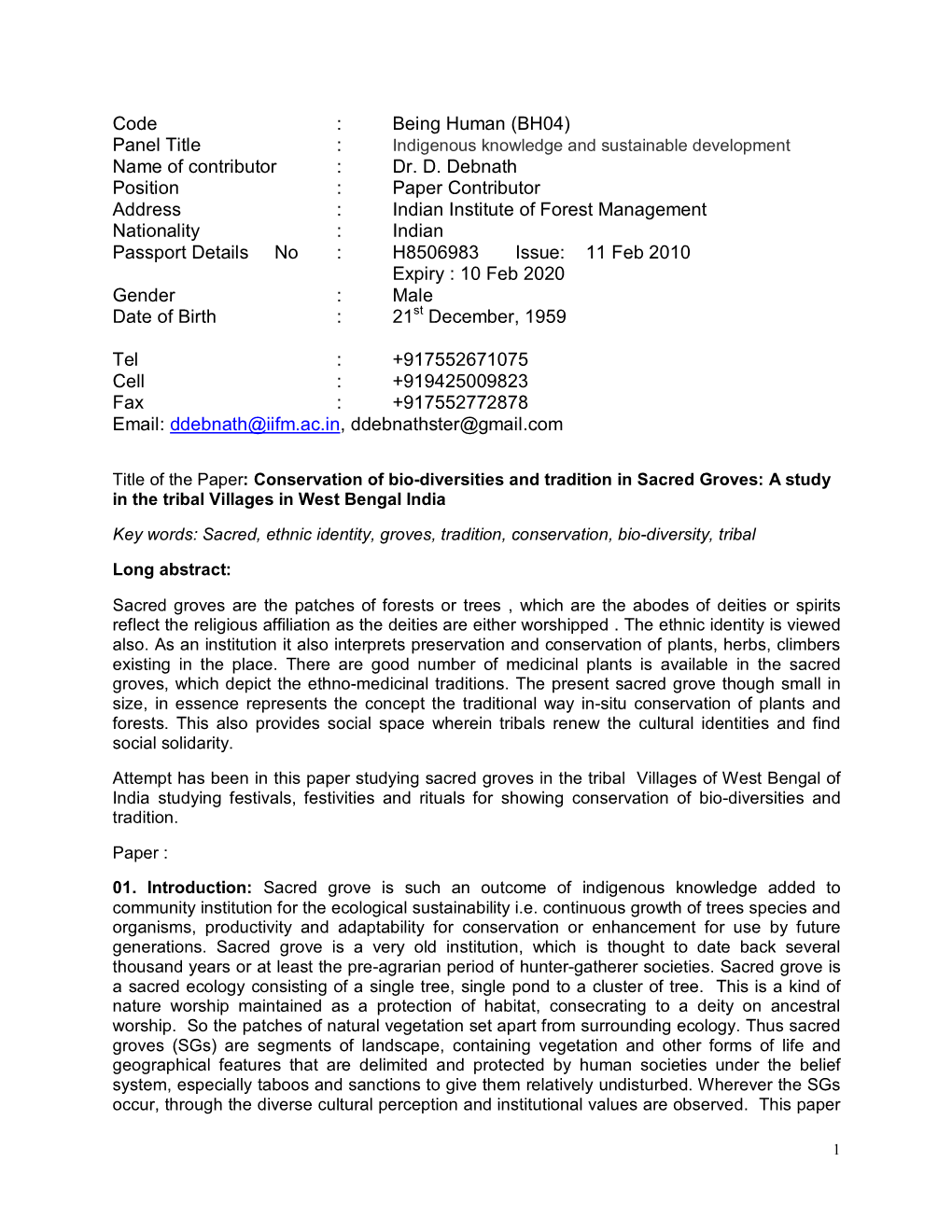 Code : Being Human (BH04) Panel Title : Name of Contributor : Dr. D. Debnath Position : Paper Contributor Address